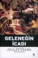 Gelenegin Icadi - J. Hobsbawm, Eric; Ranger, Terence