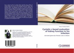 Cystatin c-based evaluation of kidney function in hiv infection