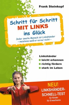 Schritt für Schritt MIT LINKS ins Glück - Steinkopf, Frank