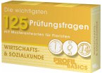 Die wichtigsten 125 Prüfungsfragen, Wirtschafts- & Sozialkunde