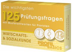 Die wichtigsten 125 Prüfungsfragen, Wirtschafts- & Sozialkunde - Haake, Karl-Michael