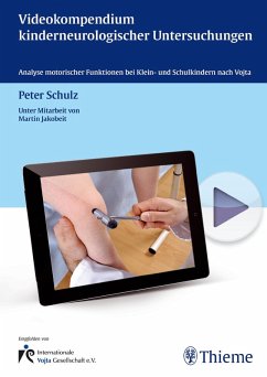 Videokompendium kinderneurologischer Untersuchungen (eBook, PDF)