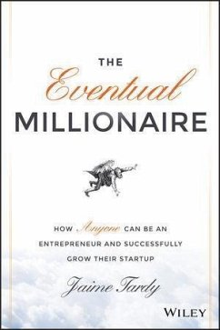 The Eventual Millionaire (eBook, PDF) - Tardy, Jaime