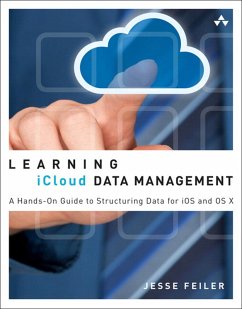 Learning iCloud Data Management (eBook, ePUB) - Feiler, Jesse