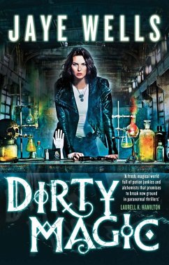 Dirty Magic (eBook, ePUB) - Wells, Jaye