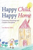 Happy Child, Happy Home (eBook, ePUB)