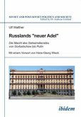 Russlands "neuer Adel"