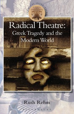 Radical Theatre (eBook, PDF) - Rehm, Rush