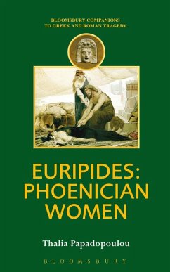 Euripides: Phoenician Women (eBook, PDF) - Papadopolou, Thalia
