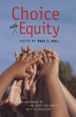 Choice with Equity (eBook, ePUB) Choice with Equity (eBook, ePUB)