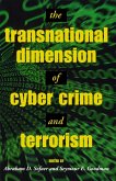 Transnational Dimension of Cyber Crime and Terrorism (eBook, PDF) Transnational Dimension of Cyber Crime and Terrorism (eBook, PDF)