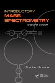 Introductory Mass Spectrometry (eBook, PDF)