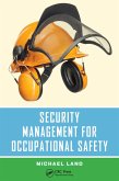 Security Management for Occupational Safety (eBook, PDF)