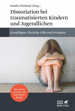 Dissoziation bei traumatisierten Kindern und Jugendlichen (eBook, PDF)