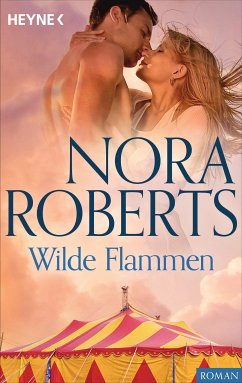 Wilde Flammen (eBook, ePUB) - Roberts, Nora