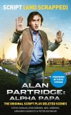 Alan Partridge: Alpha Papa: Script (and Scrapped) (eBook, ePUB)