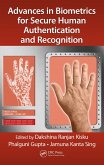 Advances in Biometrics for Secure Human Authentication and Recognition (eBook, PDF)