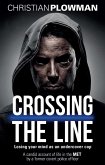 Crossing the Line (eBook, ePUB) Crossing the Line (eBook, ePUB)