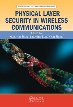 Physical Layer Security in Wireless Communications (eBook, PDF)