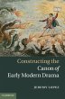 Constructing the Canon of Early Modern... - Bild 1