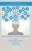 Mining User Generated Content (eBook, PDF)