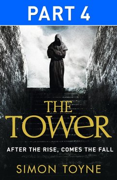 The Tower: Part Four (eBook, ePUB) - Toyne, Simon