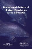 Biology and Culture of Asian Seabass Lates Calcarifer (eBook, PDF)