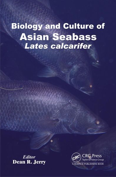 Biology and Culture of Asian Seabass Lates Calcarifer (eBook, PDF)