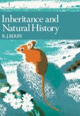 Inheritance and Natural History (eBook, ePUB) Inheritance and Natural History (eBook, ePUB)