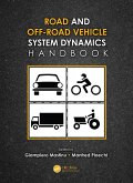 Road and Off-Road Vehicle System Dynamics Handbook (eBook, PDF) Road and Off-Road Vehicle System Dynamics Handbook (eBook, PDF)