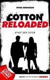Die Stadt der Toten / Cotton Reloaded Bd.17 (eBook, ePUB)
