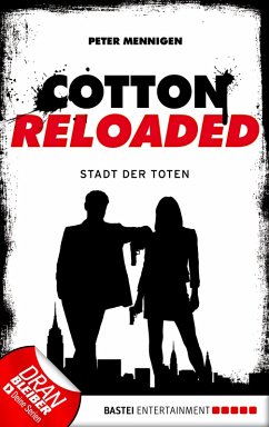 Die Stadt der Toten / Cotton Reloaded Bd.17 (eBook, ePUB) - Mennigen, Peter