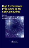 High Performance Programming for Soft Computing (eBook, PDF)
