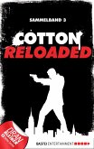 Cotton Reloaded - Sammelband 03 (eBook, ePUB)