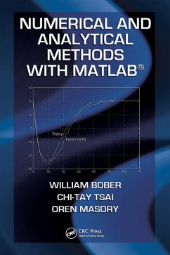 Numerical and Analytical Methods with MATLAB (eBook, PDF) - Bober, William; Tsai, Chi-Tay; Masory, Oren