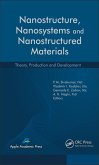 Nanostructure, Nanosystems, and Nanostructured Materials (eBook, PDF)