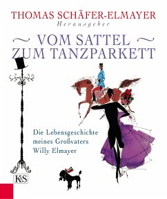 Vom Sattel zum Tanzparkett (eBook, ePUB)