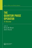 The Quantum Phase Operator (eBook, PDF)