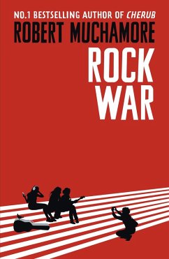 Rock War (eBook, ePUB) - Muchamore, Robert
