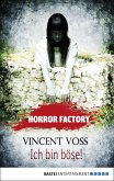 Ich bin böse! / Horror Factory Bd.19 (eBook, ePUB)