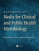 Handbook of Media for Clinical and Public Health Microbiology (eBook, PDF)
