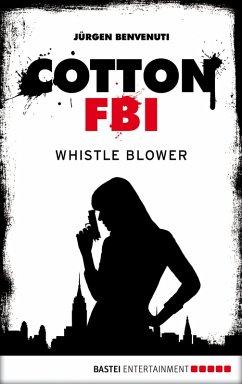 Cotton FBI - Episode 13 (eBook, ePUB) - Benvenuti, Jürgen