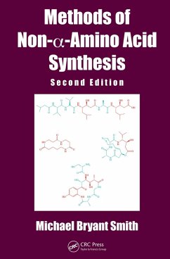 Methods of Non-a-Amino Acid Synthesis (eBook, PDF) - Smith, Michael Bryant