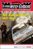 Am Ziel wartet der Tod / Jerry Cotton Bd.2958 (eBook, ePUB)