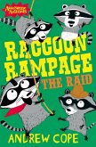 Raccoon Rampage - The Raid (eBook, ePUB)