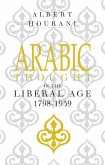 Arabic Thought in the Liberal Age 1798-1939 (eBook, ePUB)