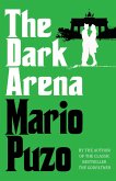 The Dark Arena (eBook, ePUB)