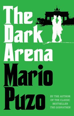 The Dark Arena (eBook, ePUB) - Puzo, Mario