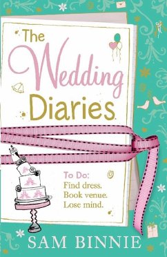 The Wedding Diaries (eBook, ePUB) - Binnie, Sam