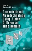 Computational Nanotechnology Using Finite Difference Time Domain (eBook, PDF)